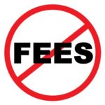 No Fees